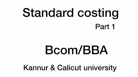 Standard costing part 1