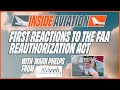 First reactions to the faa reauthorization act