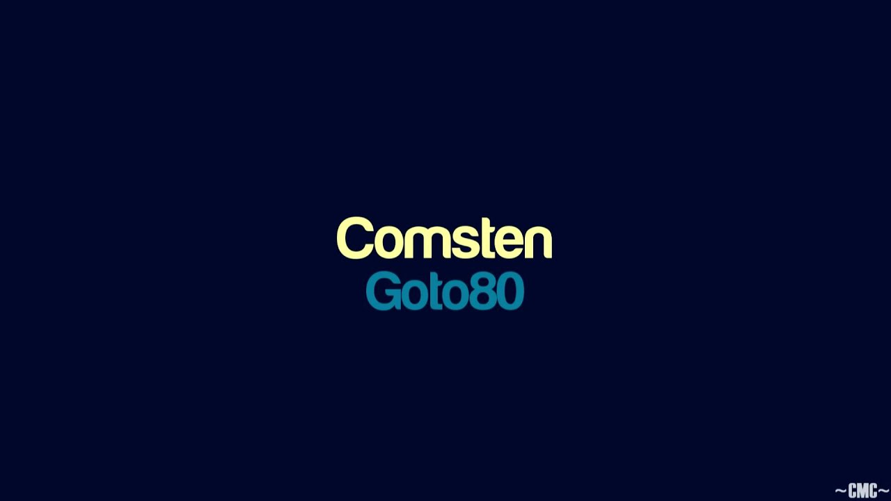 Regardez Goto80 - Comsten sur YouTube Regardez Goto80 - Comsten sur YouTube
