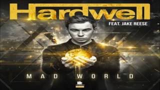 Hardwell ft. Jake Reese - Mad World