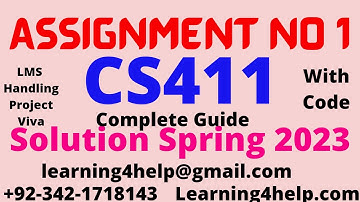 CS411 Assignment No 1 Spring 2023 Complete Solution 100%