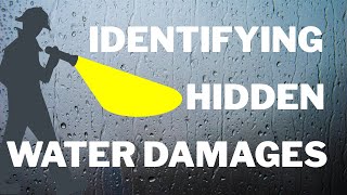 Identifying Hidden Water Damages
