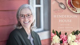 S:6 E:34 Step Back in Time: The Enchanting World of Henderson House with Caren Simpson McVicker