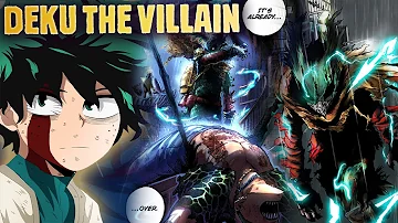 Does Deku become a villain in my hero academia?