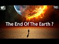 Earth Is In Danger  Such Will Be The End Of The Earth  What Will Human Do Now   पृथ्वी  खतरे में है