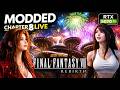 Final Fantasy 7 Rebirth - PC MODS Live - Chapter 8 - The Gold Saucer Part.1