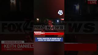BREAKING: Double shooting in Owings Mills leaves two teens hospitalized