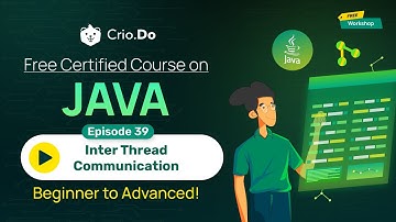 Mastering Inter-Thread Communication in Java | Wait, Notify & Synchronization Explained - Ep 38