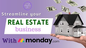 Streamline Your Real Estate Business with Monday.com | Full Demo & Tutorial
