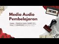 Pemanfaatan media audio modul 4  baztian noor said