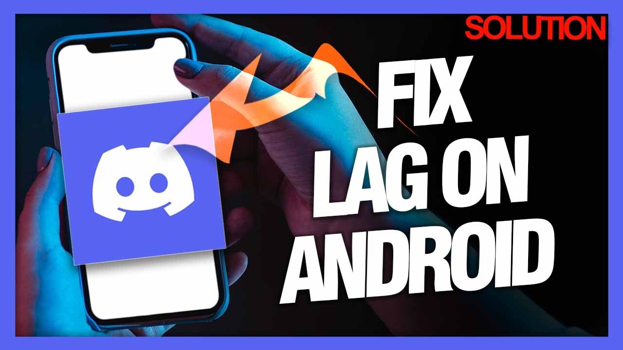 How to Fix Lag on Discord Android - Quick Solutions - YouTube
