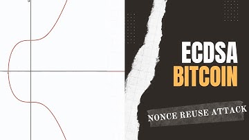 ECDSA in Bitcoin: Why Reusing a Nonce Can Cost You Your Private Key