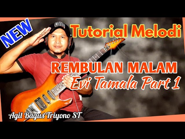 Tutorial Melodi / Intro Awal REMBULAN MALAM Evi Tamala, sangat mudah di contek class=