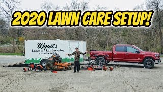 Teenage Owned Business | 2020 Lawn Care Setup! | My Dream Setup..
