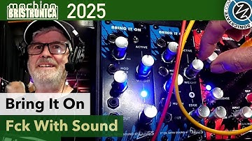 F With Sound - Ring Modulation and Distrortion - Bristronica 25