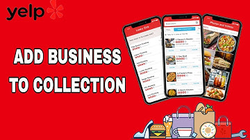 How To Add Business To Collection On Yelp App