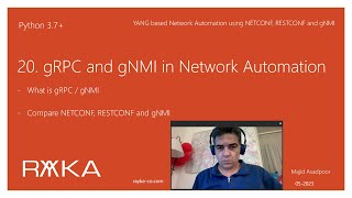 Celebrity 20. gRPC and gNMI in Network Automation Wealth