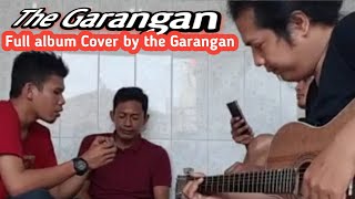 Full album Cover by The Garangan matoh