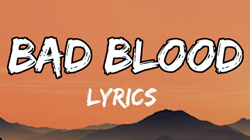 Taylor Swift - Bad Blood ft. Kendrick Lamar LYRICS