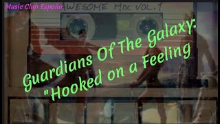 "Hooked on a Feeling" Guardians Of The Galaxy #2023 #subtítulosenespañol