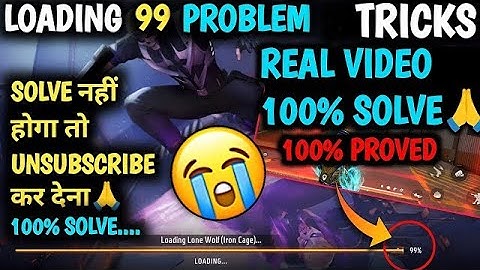 100% Working Trick FF 99% Loading Problem SOLVE 😱🔥 -- Free Fire Game Match Not Start Problem