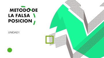 5. Método de la falsa posición