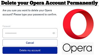 How to Delete Your Opera Account Permanently | Delete Opera Account | Techno Logic screenshot 4
