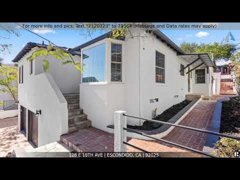 128 E 10th Ave, Escondido, CA home video tour