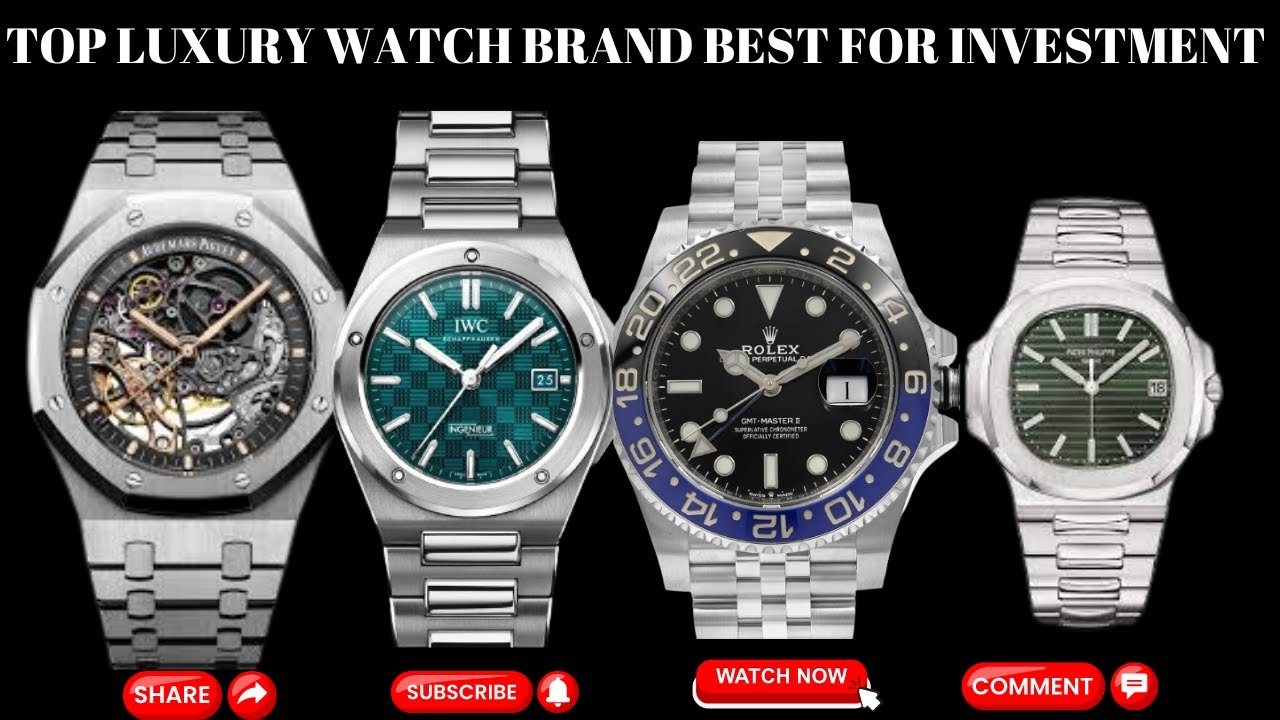 LUXURY WATCH BRANDS THAT BEST HOLD THEIR VALUE YouTube