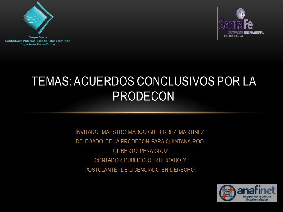 Acuerdos Conclusivos por la Prodecon Quintana Roo - YouTube