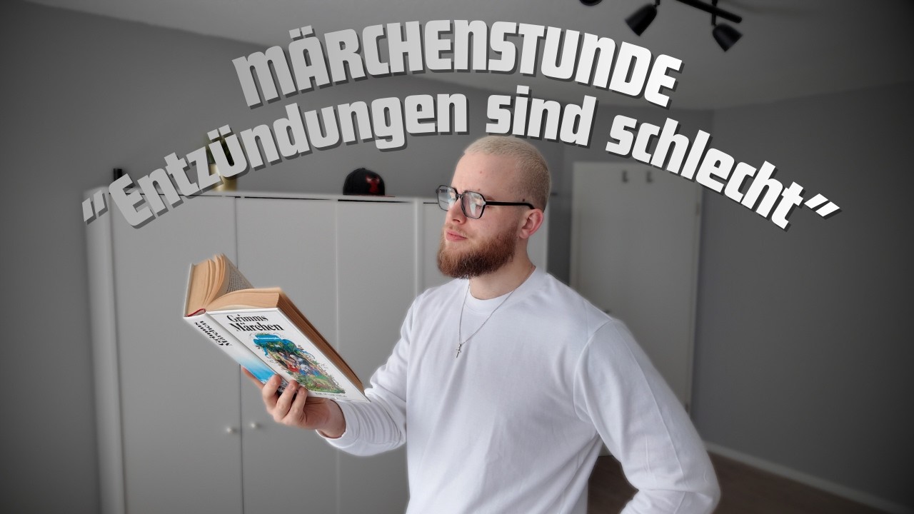 Märchenstunde Entzündungen...