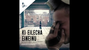 YTI presents: Chaim Shechter, Shalom Benstein - Ki Eilecha Eineinu ft. Aryeh D.