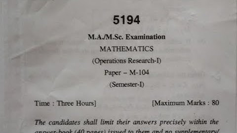 MSC Mathematics 1st semester- OPERATIONS RESEARCH-I Paper-M-104 Previous year Question paper