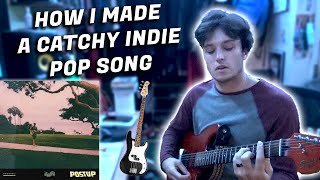 How I Made a Catchy Indie Pop Song (PostUp)