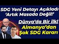 Almanya'dan Şok SDG Kararı: Dünyada Bir İlk... SDG yeni detayı açıkladı: Artık masada değil...