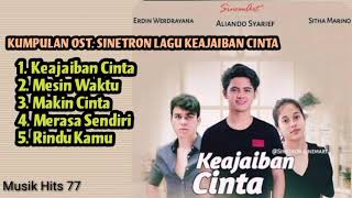 Kumpulan Lagu Ost. Sinetron Keajaiban Cinta SCTV