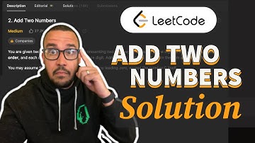 Add Two Numbers Solution Explained - Linked List - Coding Interview Question LeetCode #2 Javascript