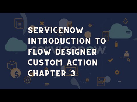 ServiceNow flow designer