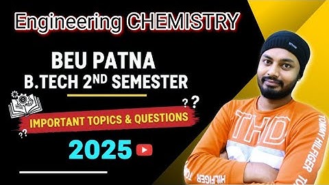 BEU Patna B.Tech 2nd Semester Engineering Chemistry Important Question 2025 #beupatna #beupatnaexam 