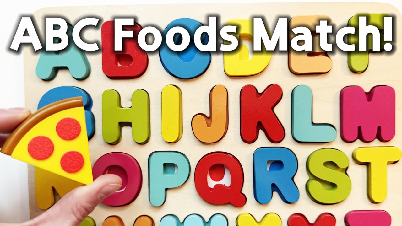 Learn the Alphabet with Food | ABC Letter Matching for Toddlers and Preschoolers
