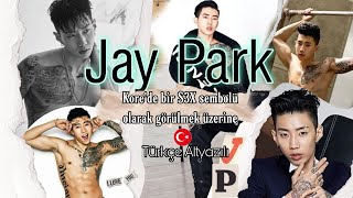 Jay Park Kore'de bir s3x sembolü haline gelmesi hakkında konuşuyor Resimi