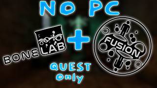 How to install bonelab Fusion (No pc Updated Tutorial)