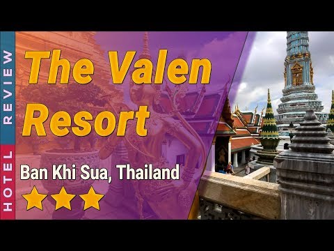 The Valen Resort hotel review | Hotels in Ban Khi Sua | Thailand Hotels