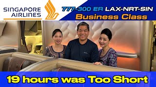 Singapore Airlines Business Class Review - BEST Experience I've had in 2 Million Miles LAX-NRT-SIN