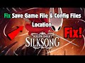 Hollow Knight Silksong: Save Game File & Config Files Location PC