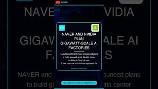 NAVER and NVIDIA Plan Gigawatt-Scale AI Factories #Shorts