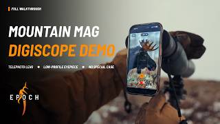 Mountain Mag Digiscope Walkthrough