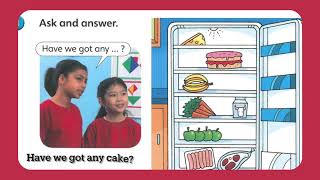 Superminds Year 1 Unit 4: Lunchtime . Have you got any...? (page 49)