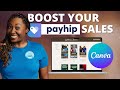 How CANVA Increased My PAYHIP Sales