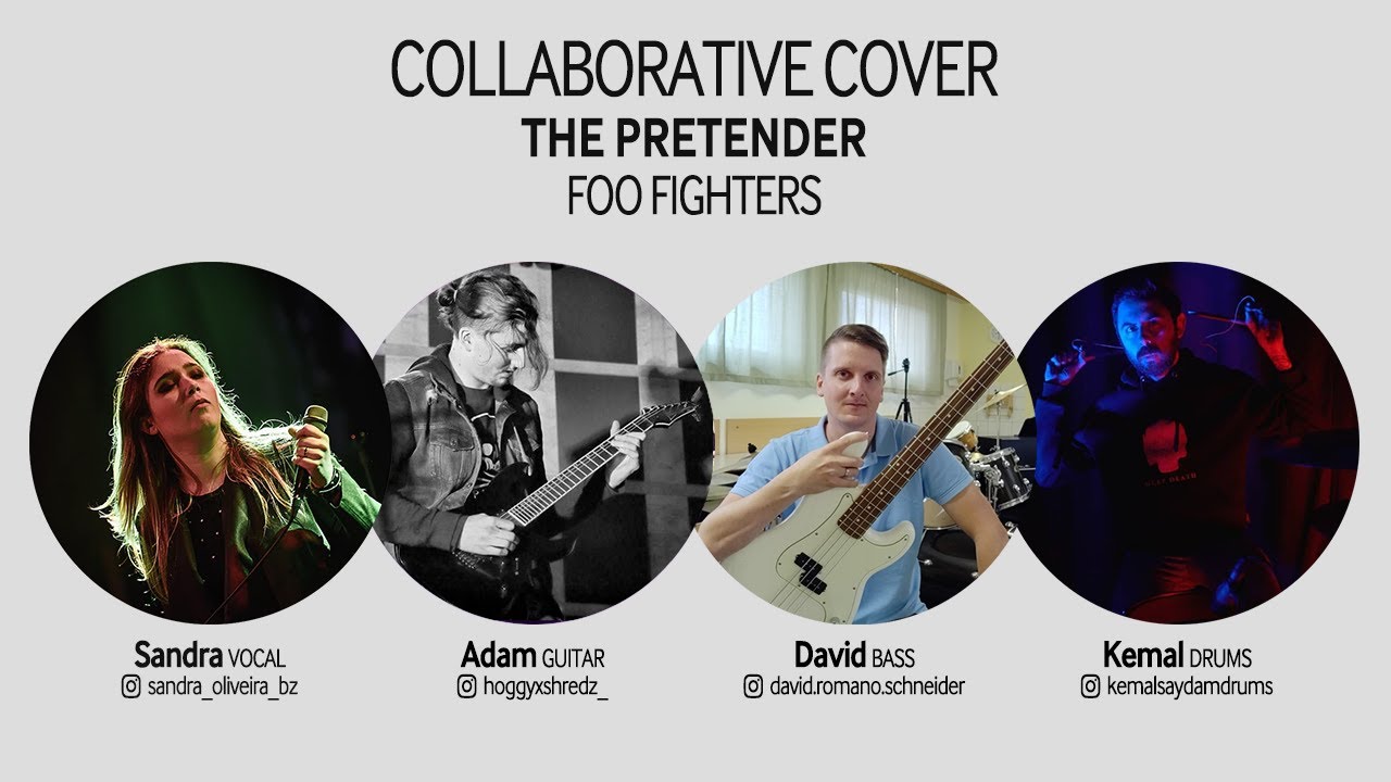 The Pretender - Foo Fighters's Cover Remote Collaboration by CollaboraTV